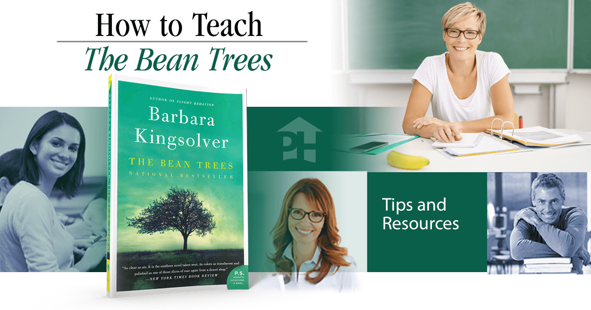 How to Teach The Bean Trees Prestwick House